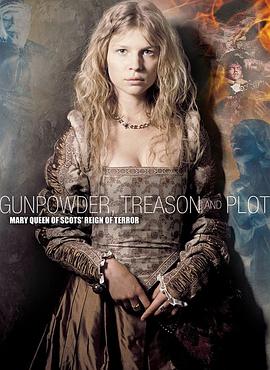 火药、背叛和阴谋免费观看